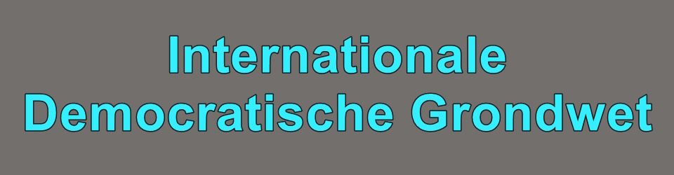 De Internationale Democratische Grondwet